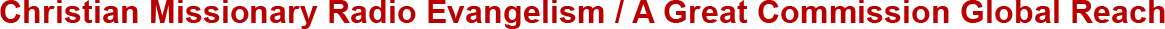 Christian missionary radio evangelism